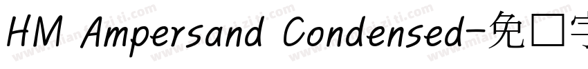 HM Ampersand Condensed字体转换